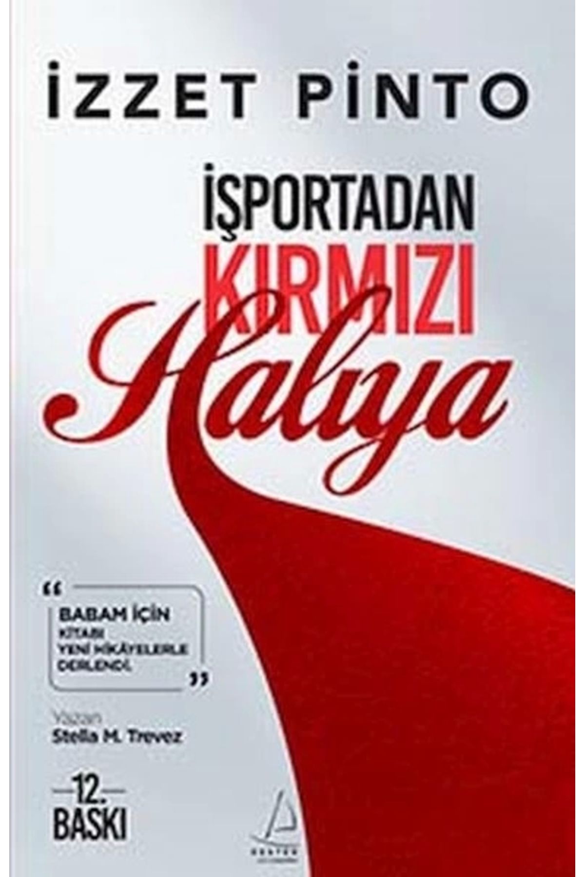 Destek Yayınları İşportadan Kırmızı Halıya