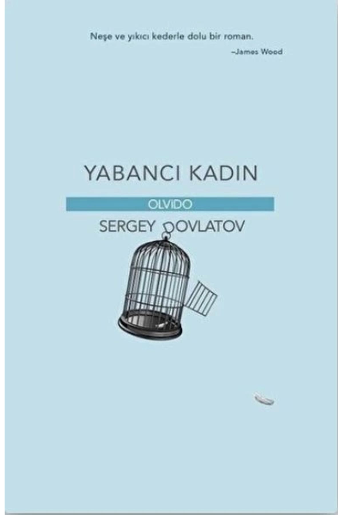 Olvido Kitap Yabancı Kadın