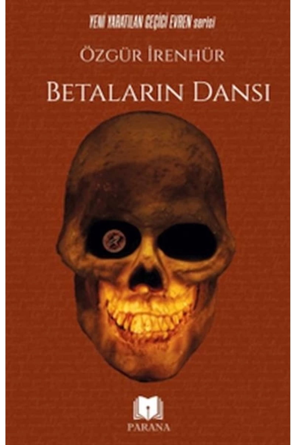 Parana Yayınları Betaların Dansı