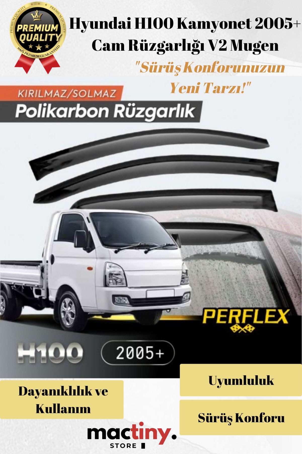 Mactiny Premium Ürün Kaliteli Üretim Sağlam Dayanıklı Hyundai H100 Kamyonet 2005+ Cam Rüzgarlığı V2 Mugen