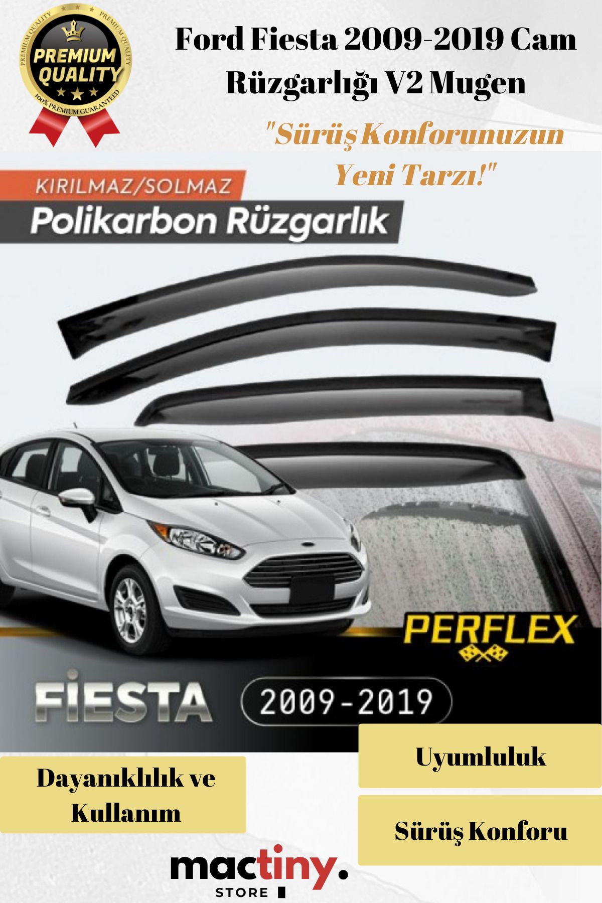 Mactiny Premium Ürün Kaliteli Üretim Sağlam Dayanıklı Ford Fiesta 2009-2019 Cam Rüzgarlığı V2 Mugen