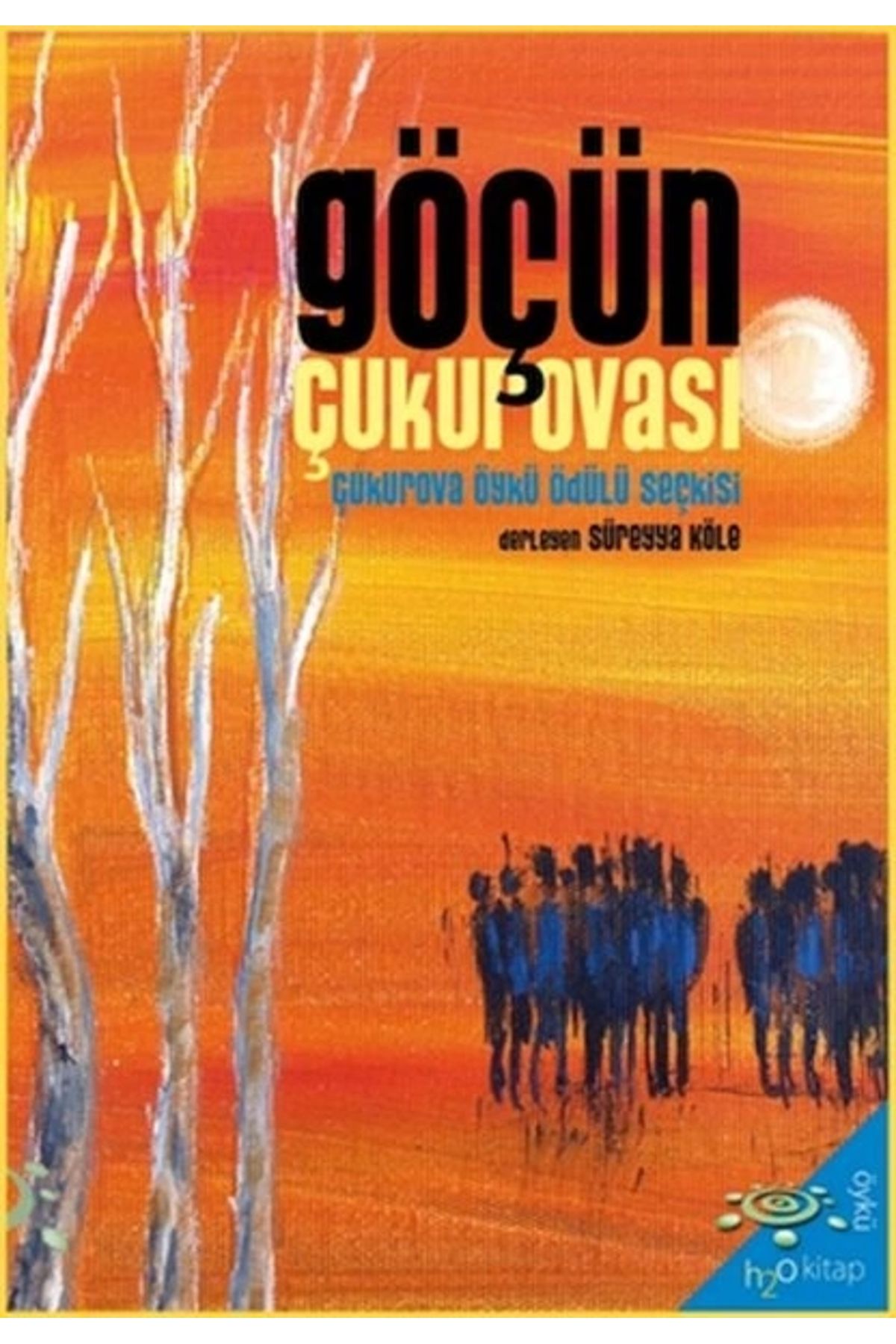 h2o Kitap Göçün Çukurovası