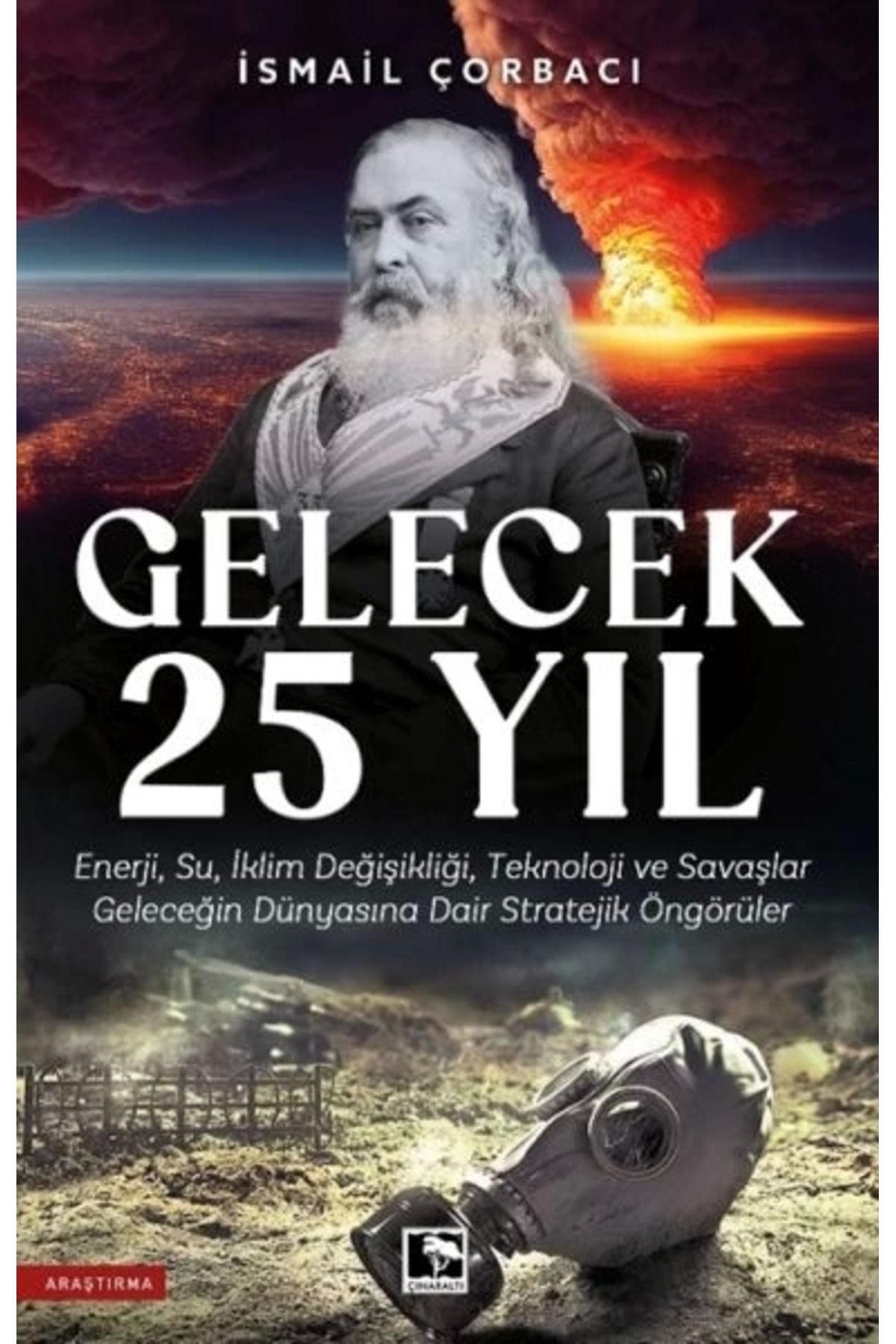 Çınaraltı Yayınları Gelecek 25 Yıl