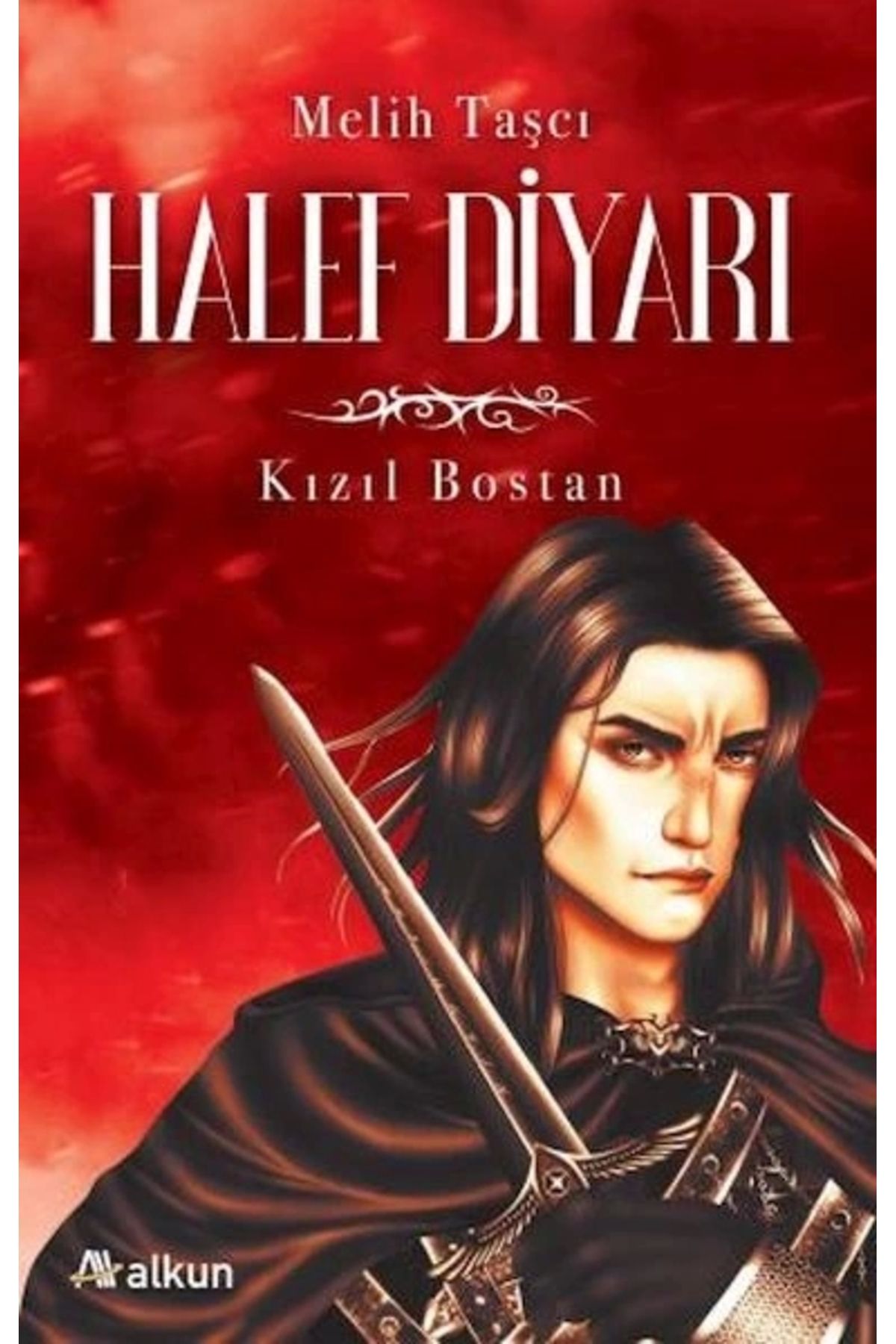 Alkun Kitap Halef Diyarı 1 - Kızıl Bostan