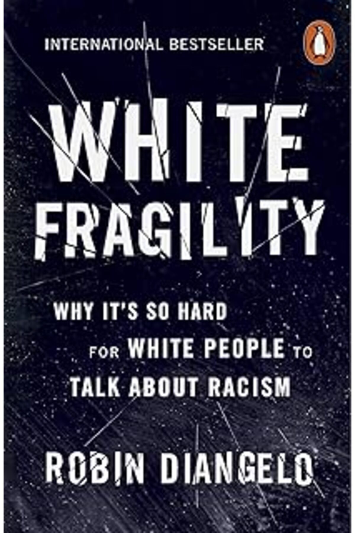 ebadi White Fragility: Why It'S So Hard For White People To Talk About Racism