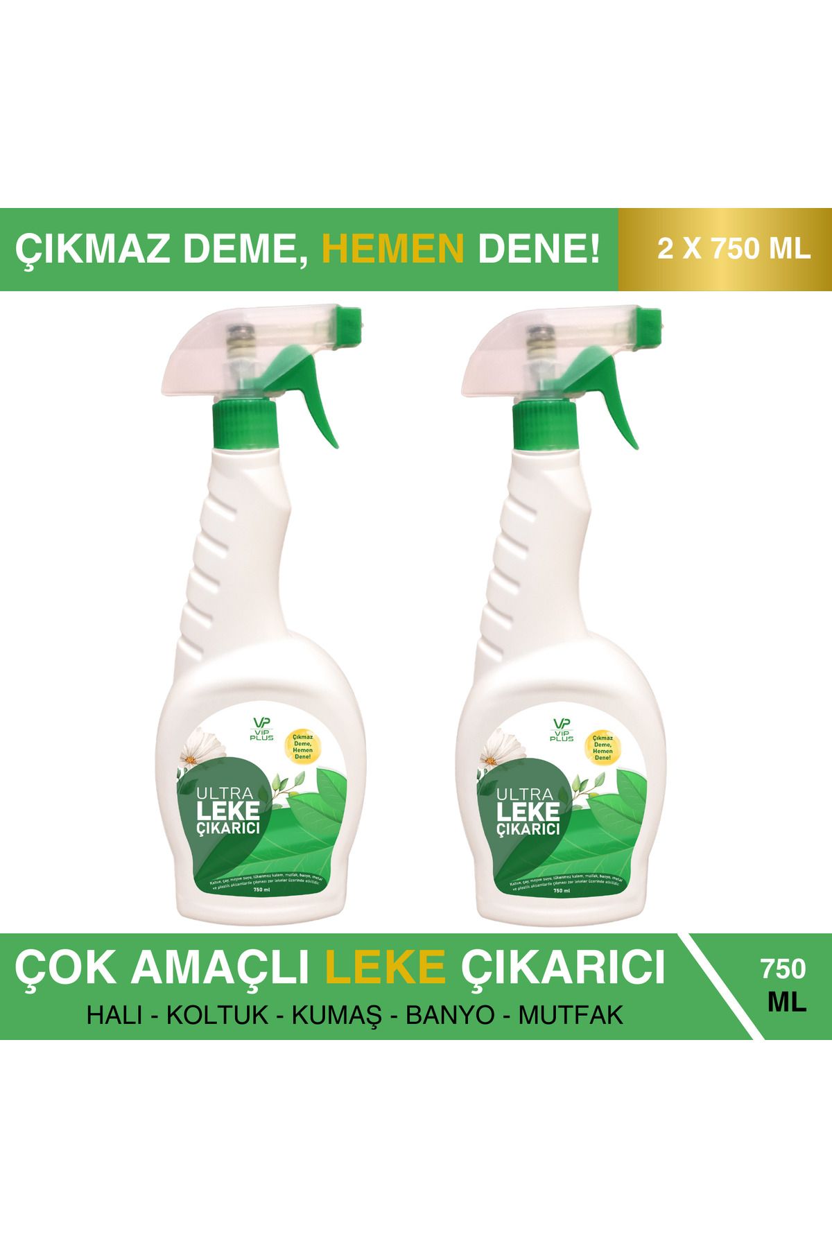 VİP PLUS ÇOK AMAÇLI 2 ADET LEKE ÇIKARICI 2X750ML