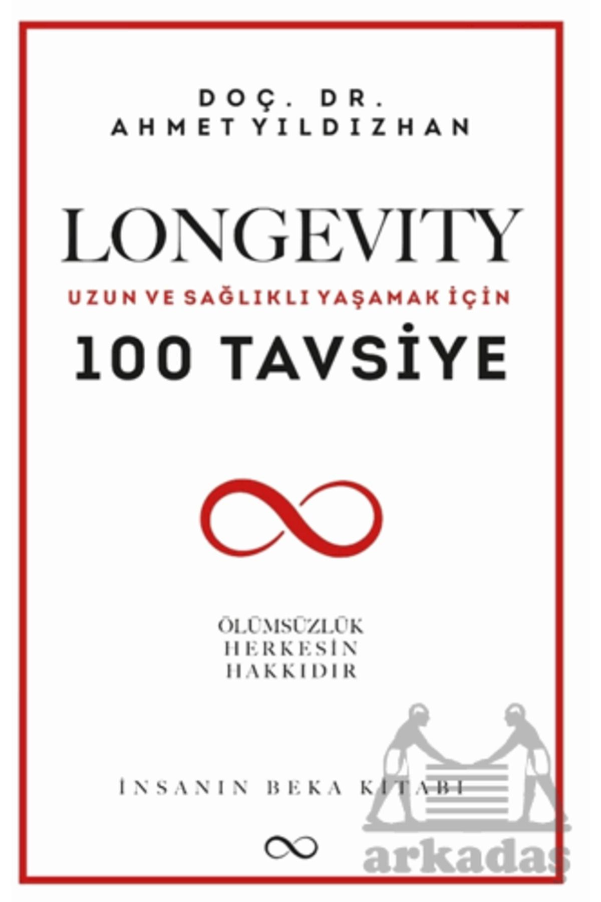 Bengisu Yayınları Longevity Uzun Ve Sağlıklı Yaşamak İçin 100 Tavsiye