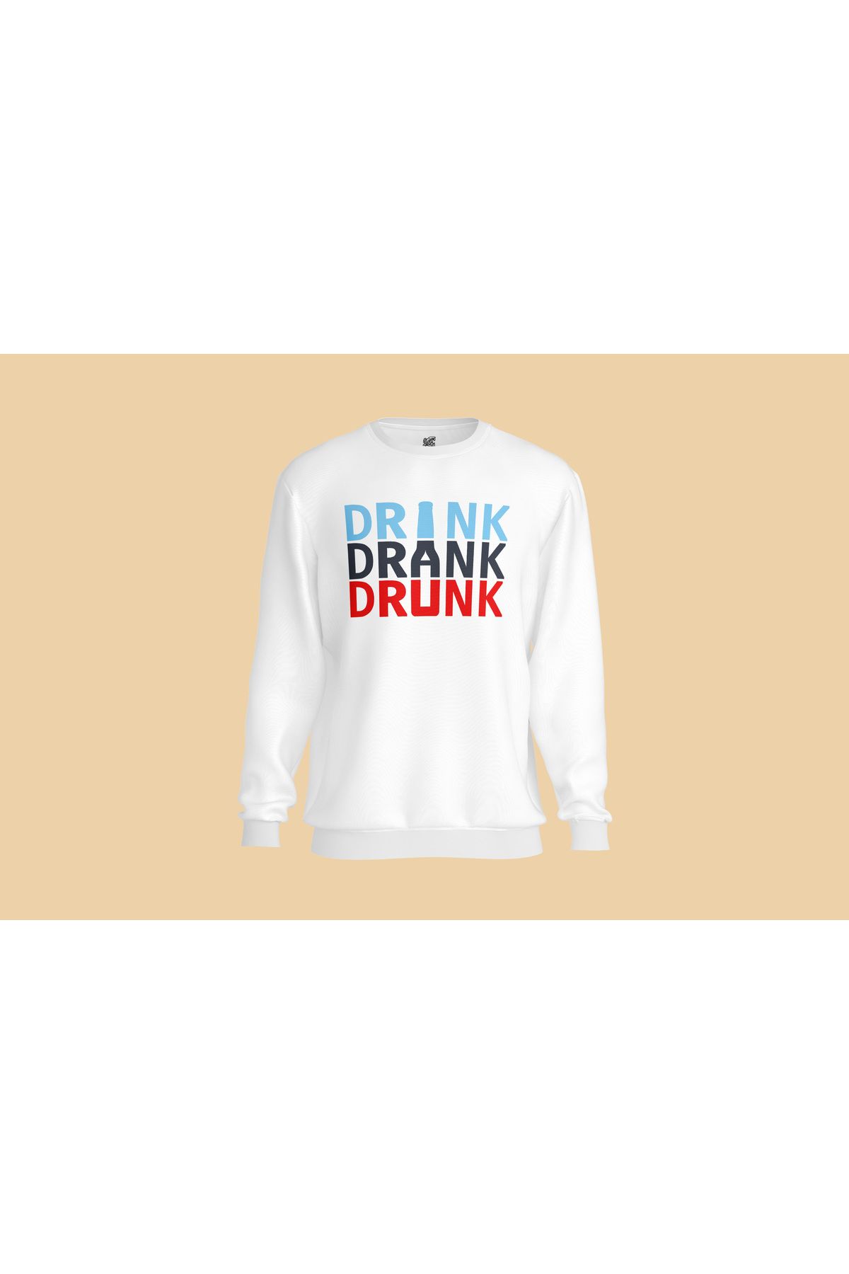 TASARIMATİK Drink-Drank-Drunk Sweatshirt