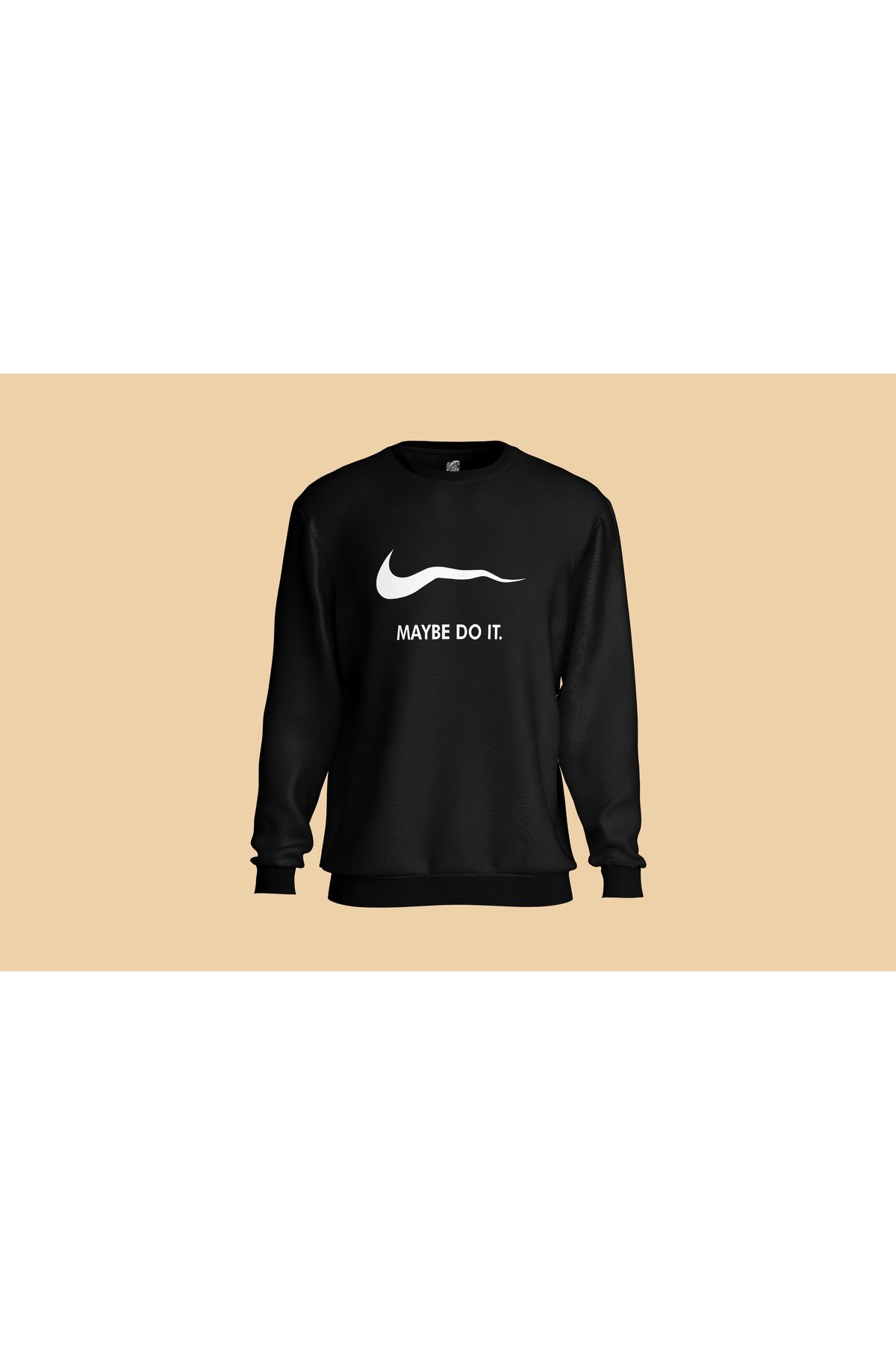 TASARIMATİK Maybe Do It Sweatshirt