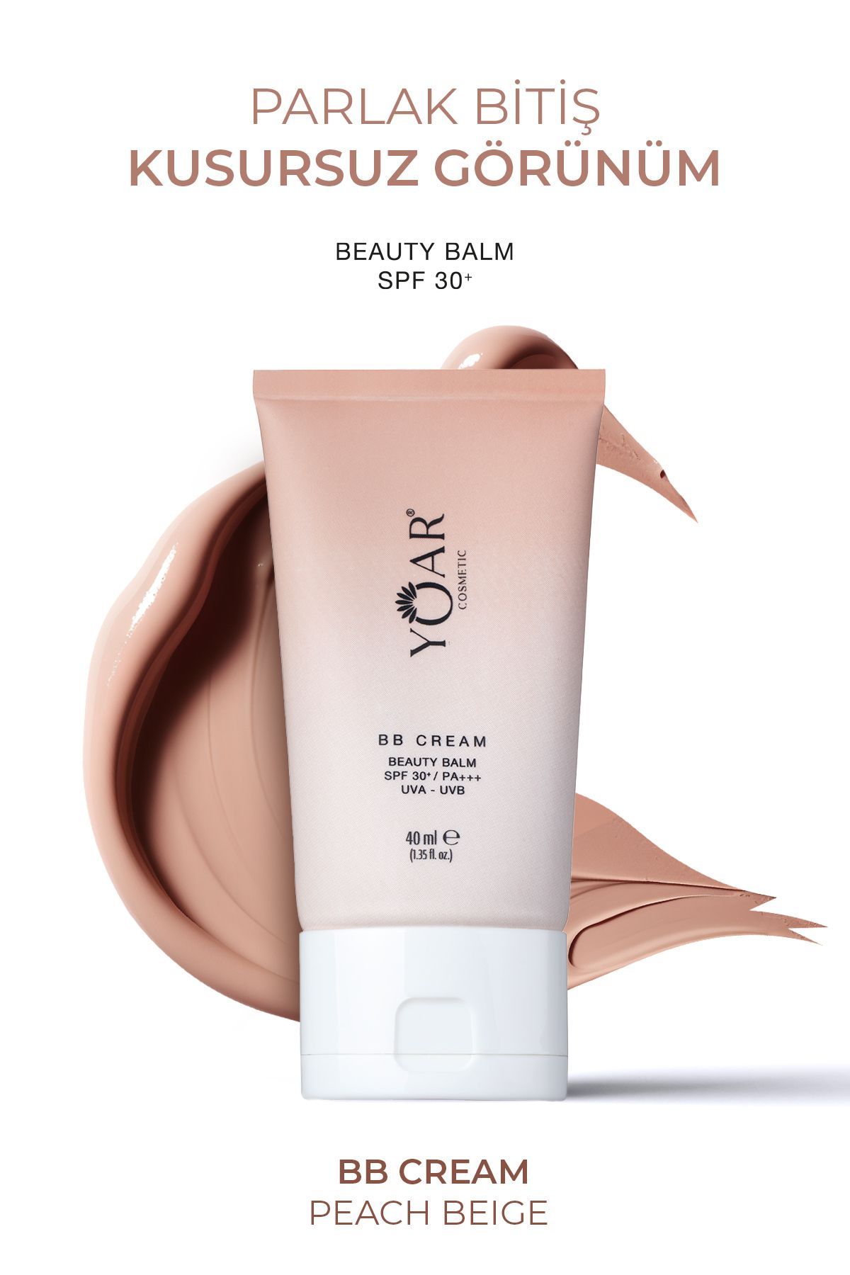 Yoar Cosmetic BB CREAM BEAUTY BALM 30 SPF +/PA+++UVA UVB YÜKSEK KAPATICI-HAFİF YAPILI FORMÜL 40ml PEACH BEIGE M-2