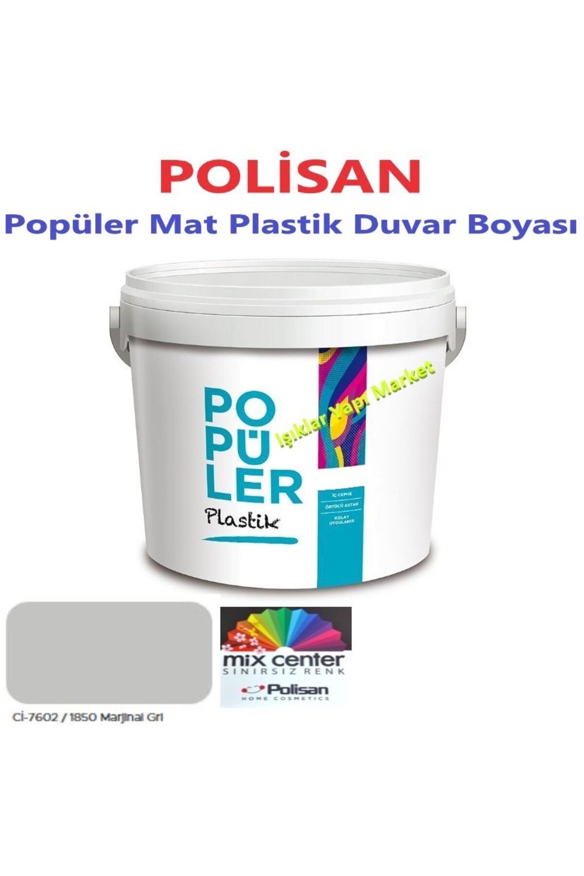 Polisan Popüler-Plastik-Mat-İç Cephe Duvar Boyası-Polisan