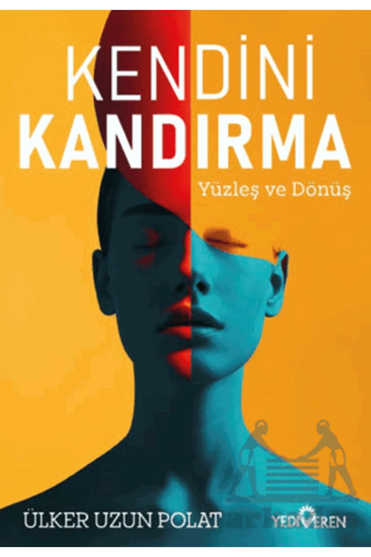 Yediveren Yayınları Kendini Kandırma