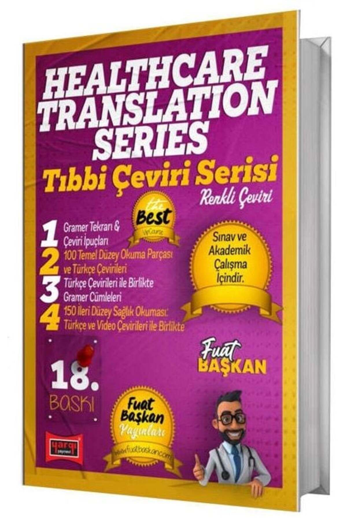 Parlayan Projeler Yargı Healthcare Translation Series Tıbbi Çeviri Serisi 18. Baskı - Fuat Başkan Yargı Yayınları