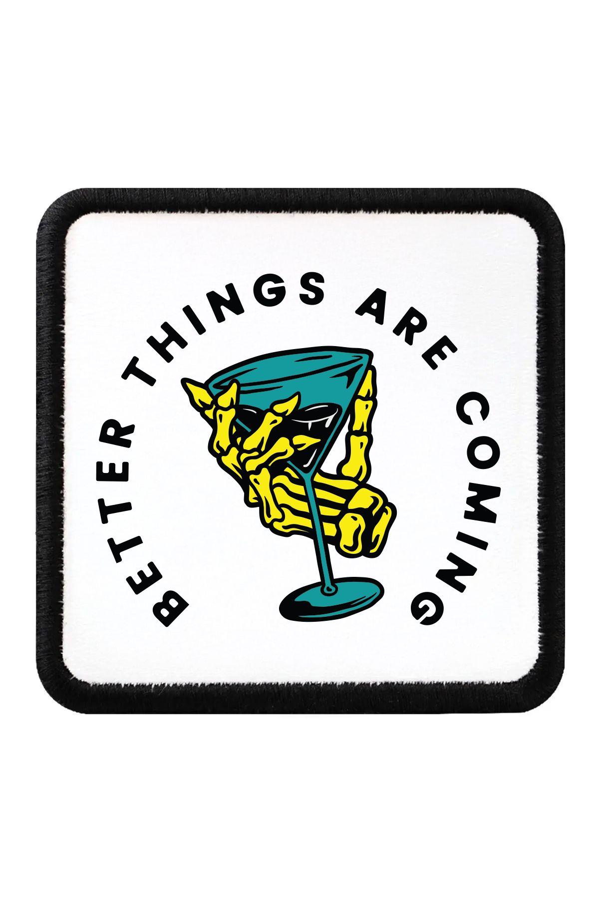 CraftID Better Things Are Coming Tasarımlı Değiştirilebilir Beyaz Patch