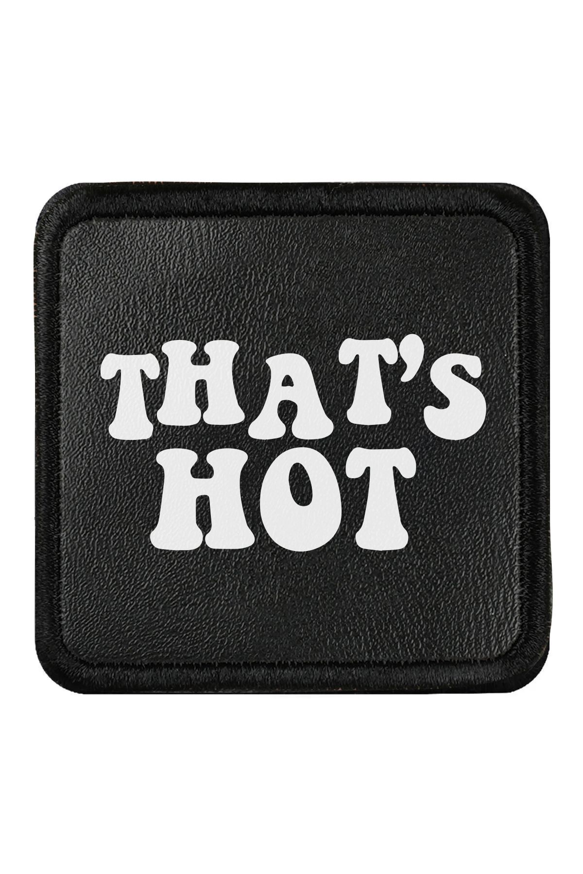 CraftID That's Hot Tasarımlı Değiştirilebilir Siyah Patch