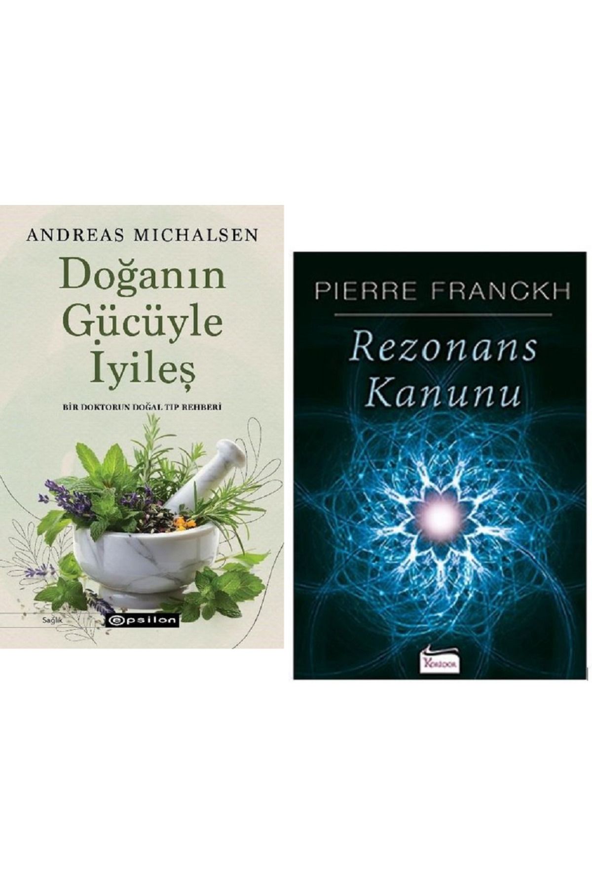 Epsilon Yayınevi Doğanın Gücüyle İyileş - Bir Doktorun Doğal Tıp Rehberi + Rezonans Kanunu 2 Kitap Set