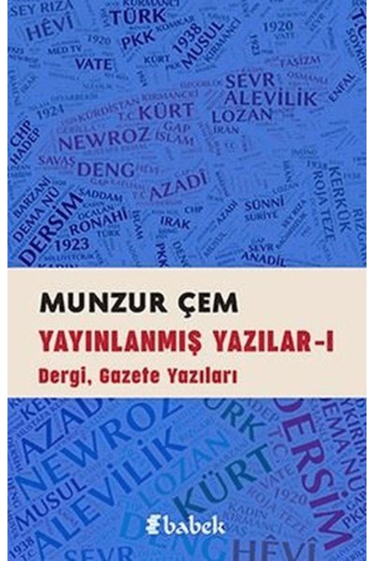 Babek Yayınları Yayınlanmış Yazılar -1