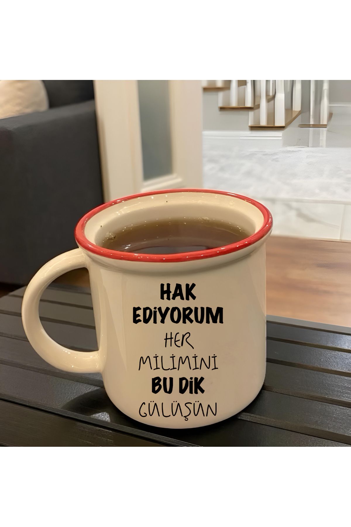 GünayStore HAK EDİYORUM HER MİLİMİNİ BU DİK GÜLÜŞÜN  Tasarım Bardak, Hediye Kupa Bardak