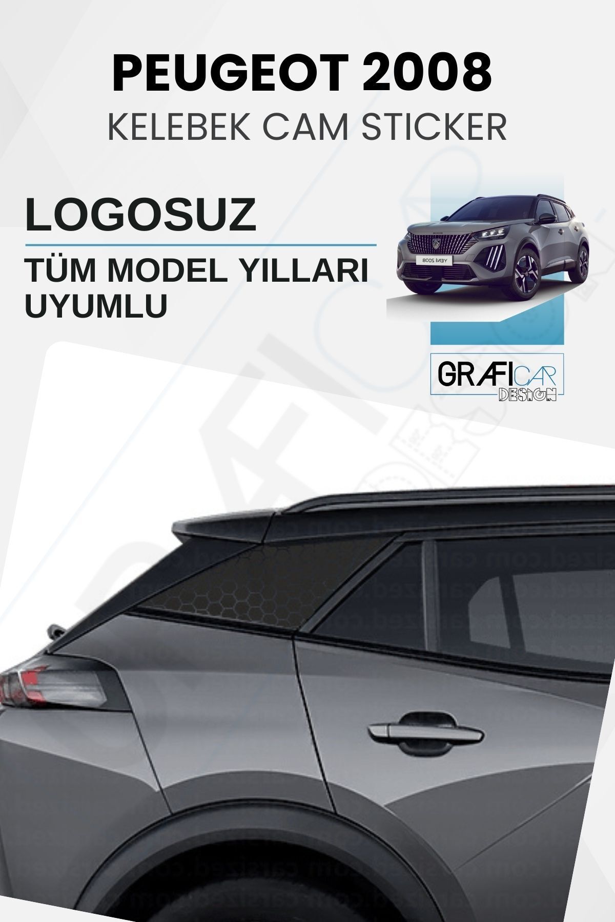 GRAFİCAR Peugeot 2008 Uyumlu Kelebek Cam Sticker Set - LOGOSUZ