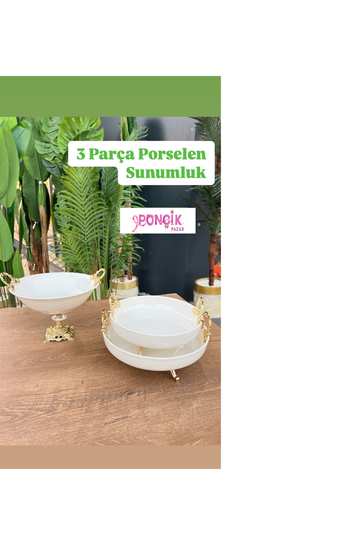 PONCİKPAZAR 3 PARÇA PORSELEN SUNUMLUK