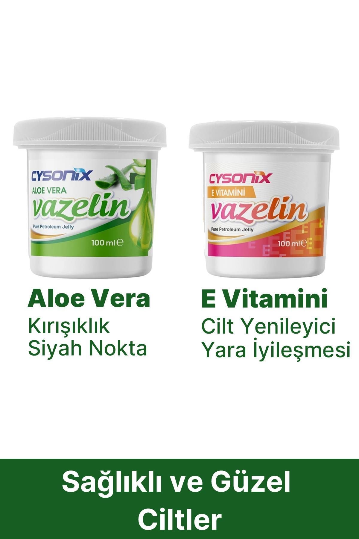 CYSONIX Vazelin Aloe Vera 100 ml + Cysonix Vazelin E Vitaminli 100 ml