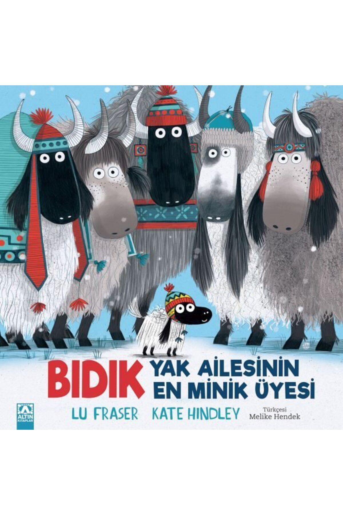 Destek Yayınları BıdıkYak Ailesinin En Minik Üyesi