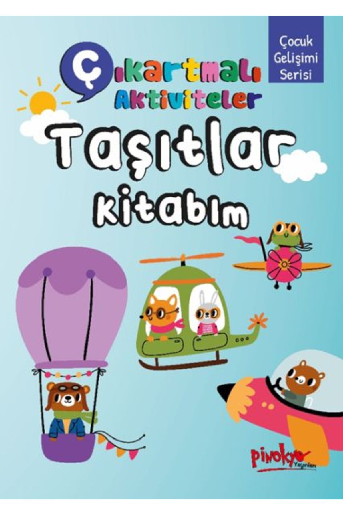 Pinokyo Yayınları Çıkartmalı Aktiviteler Taşıtlar Kitabım