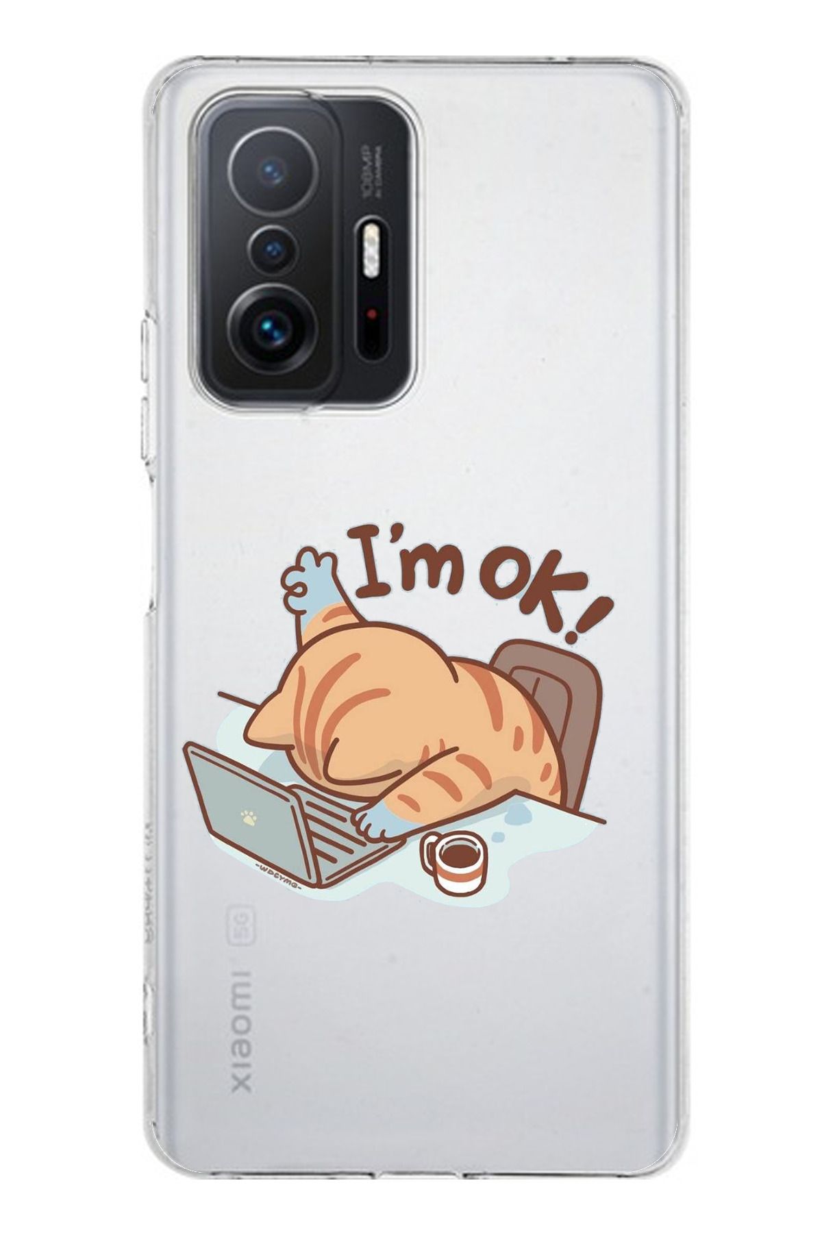 TechTree Mi 11T / 11T PRO Uyumlu I'm OK i am OK Kedi Tasarımlı Şeffaf Silikon Kılıf