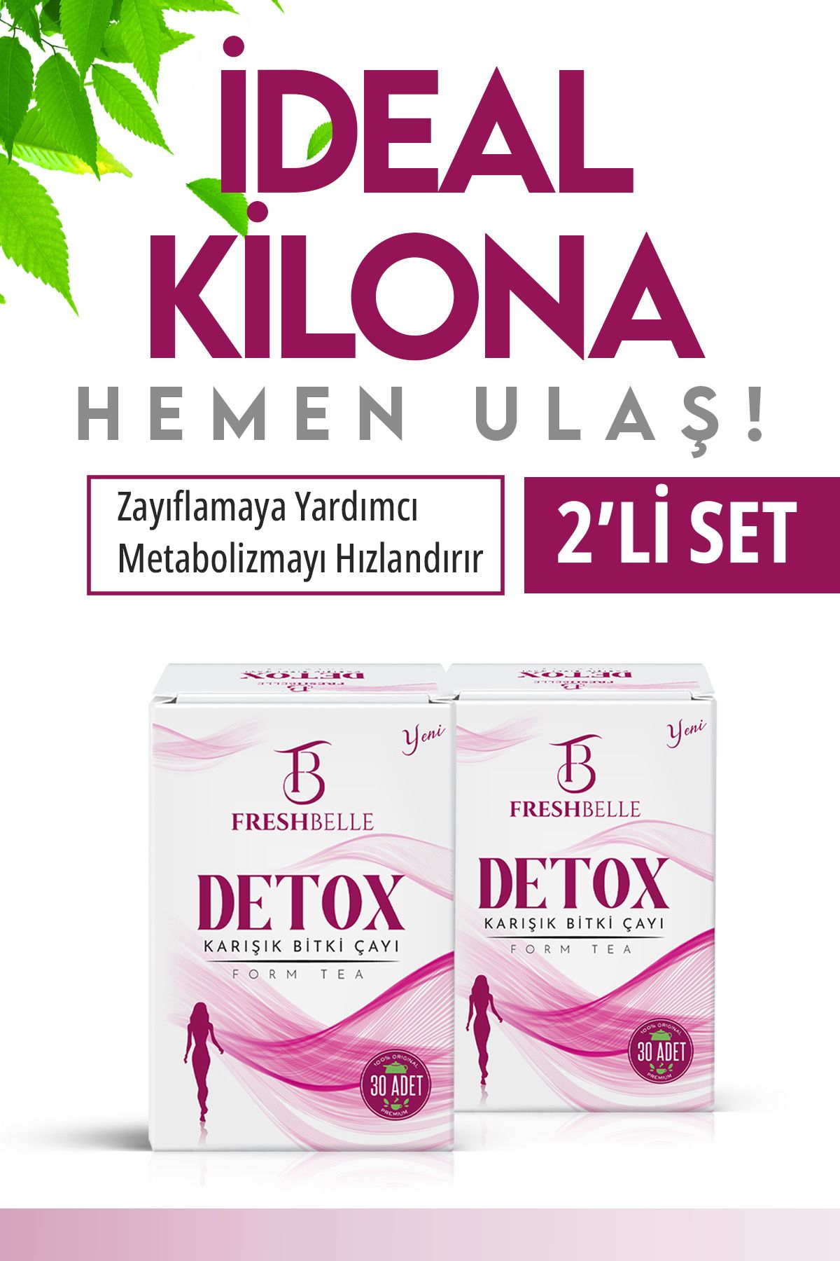 FreshBelle Zayıflama1.Diyet Form detox Çayi & Özel Karisimli 2li set