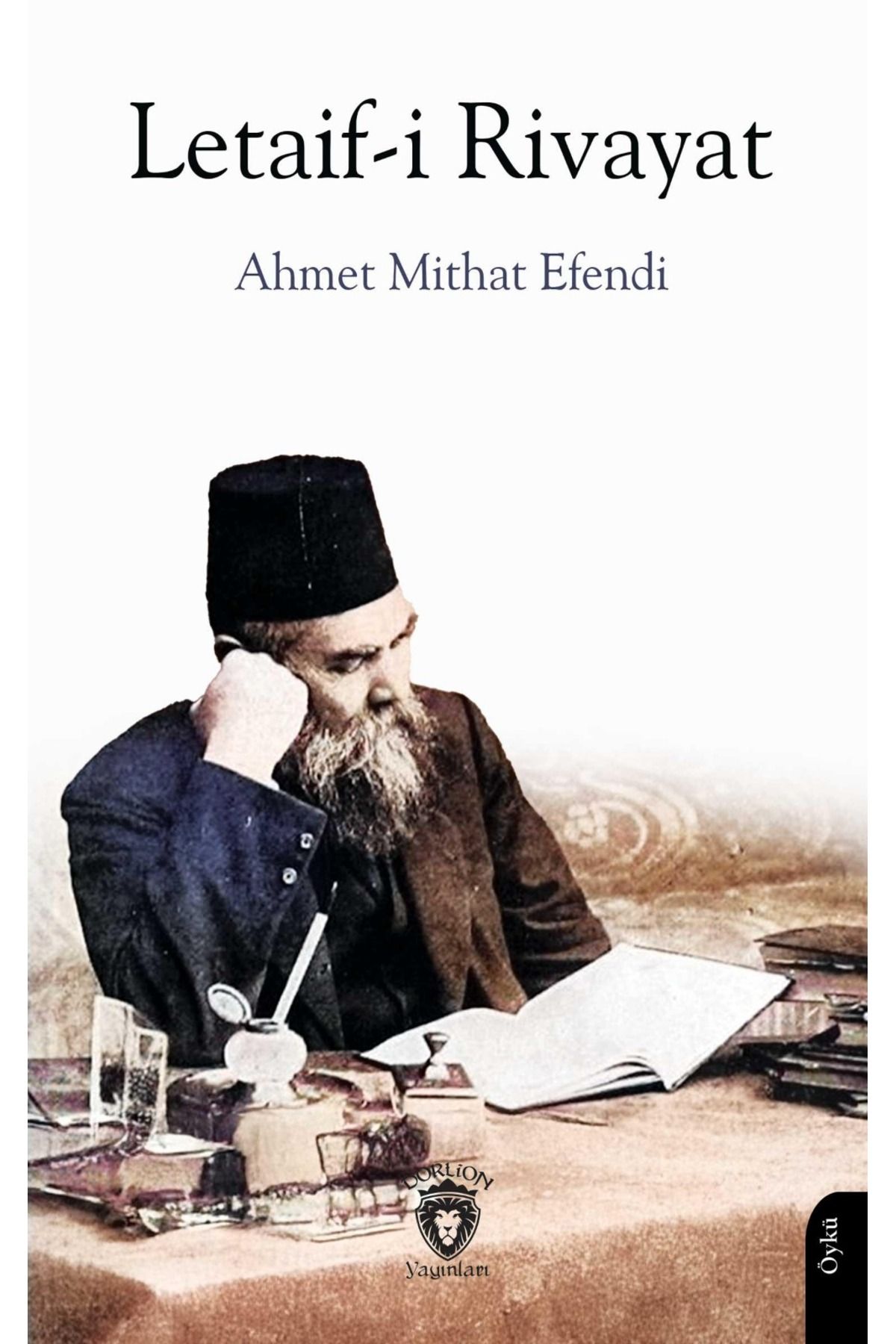 Dorlion Yayınları Letaifi Rivayat -Ahmet Mithat Efendi-