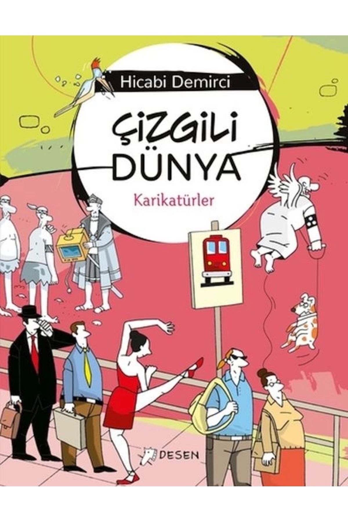 Desen Yayınları Çizgili Dünya - Karikatürler