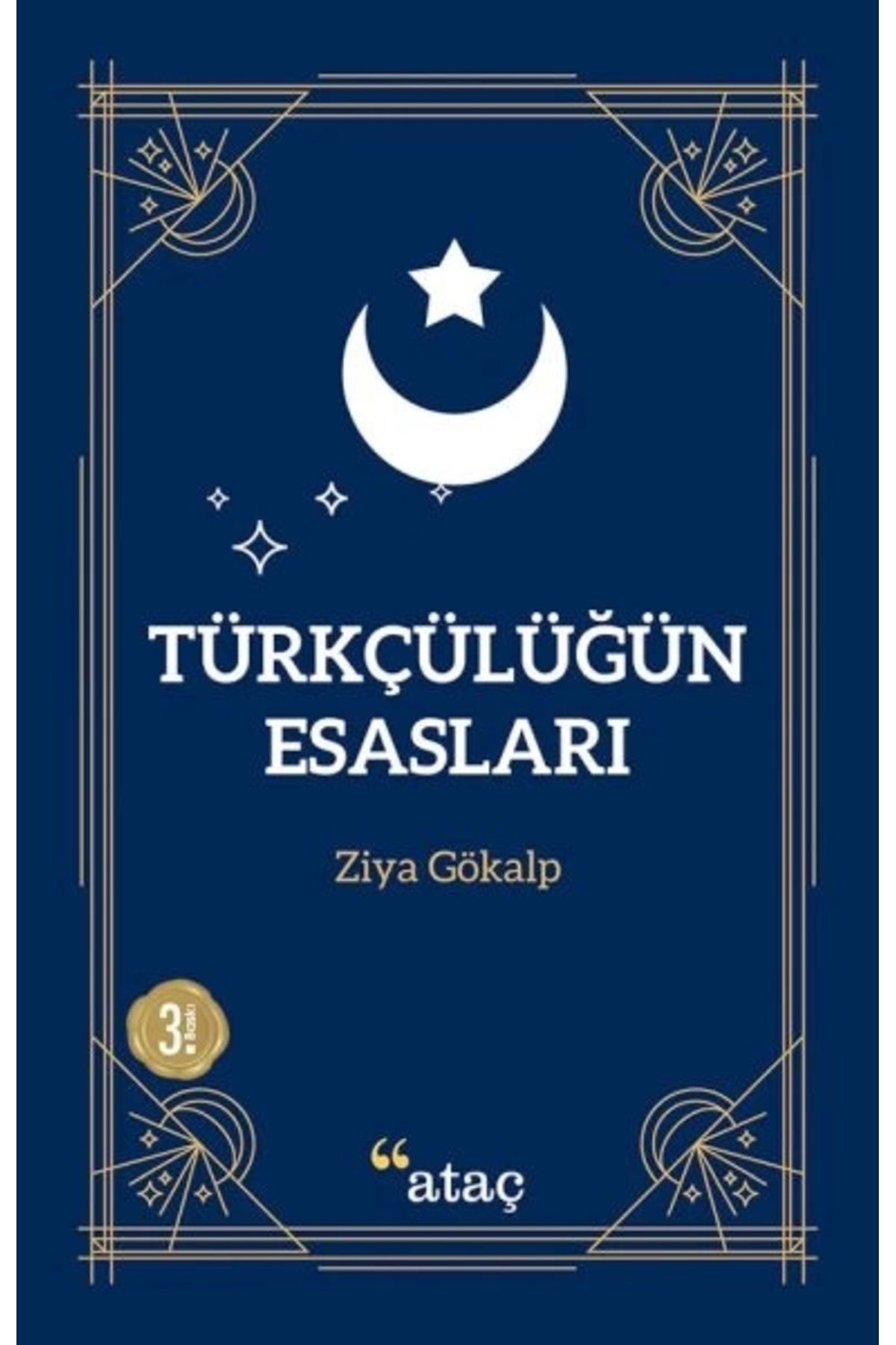 Ataç Yayınları Türkçülüğün Esasları