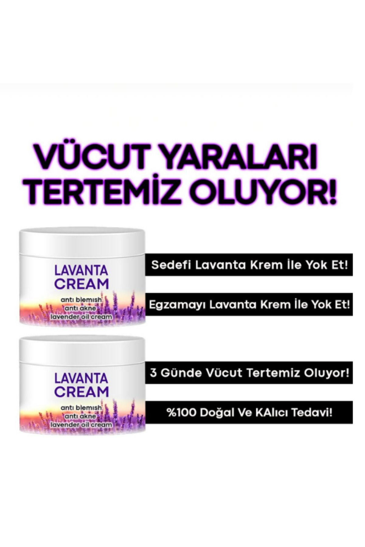 Krem 2 Adet Lavanta Cream Anti Blemish Lavanta Krem 100ml x 2Adet Ekonomik Paket