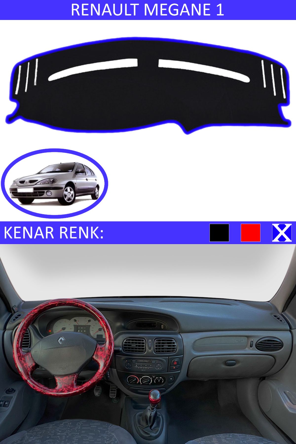 Auralight Renault Megane 1 İçin Uygun Torpido Koruma Halısı Siyah Kenar Renk Mavi