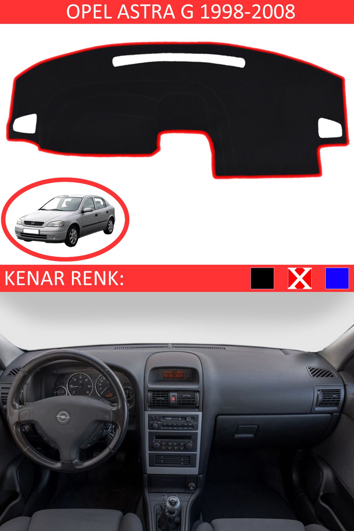 Auralight Opel Astra G 1998-2008 İçin Uygun Torpido Koruma Halısı Siyah Kenar Renk Kırmızı