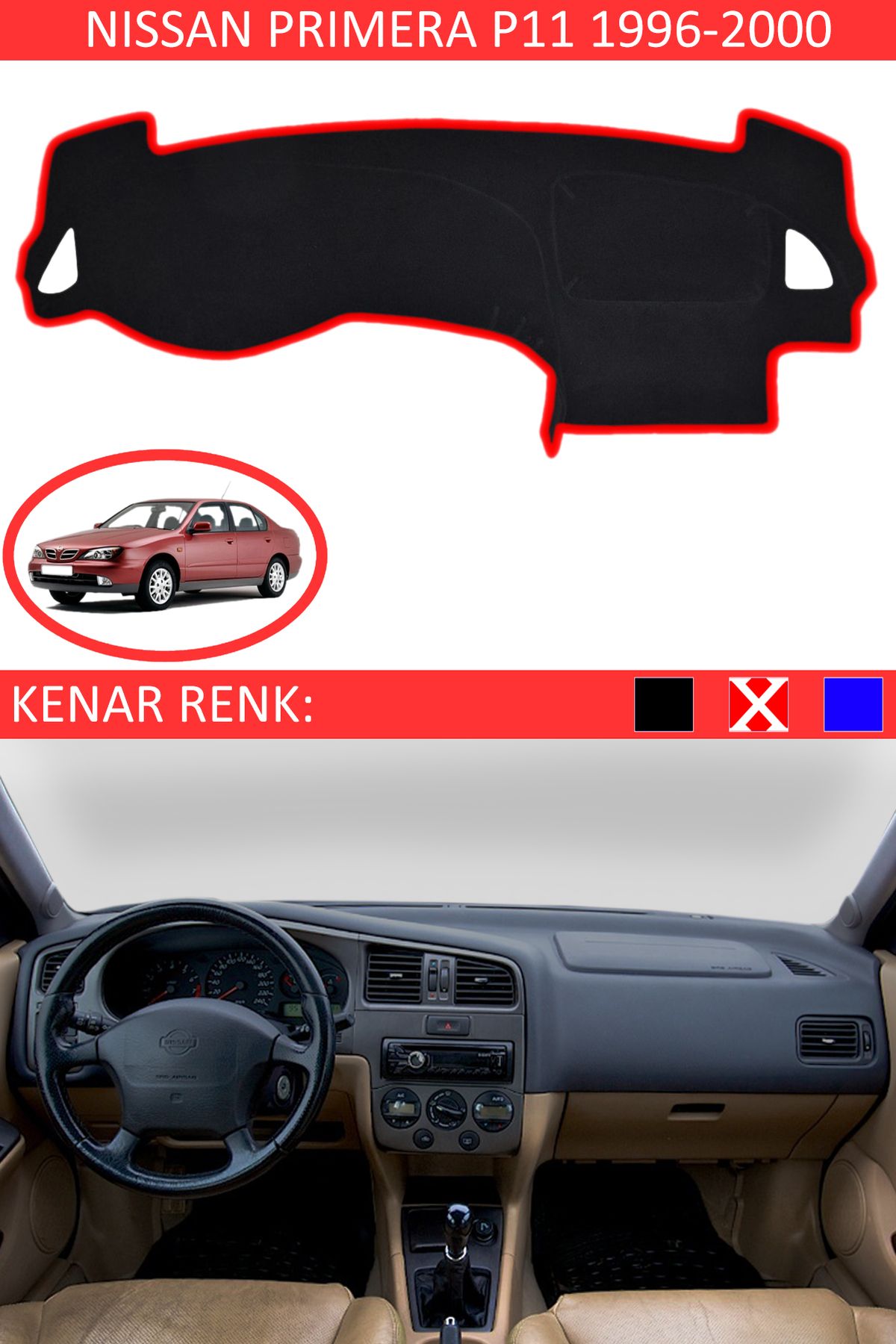 Auralight Nissan Primera P11 1996-2011 İçin Uygun Torpido Koruma Halısı Siyah Kenar Renk Kırmızı