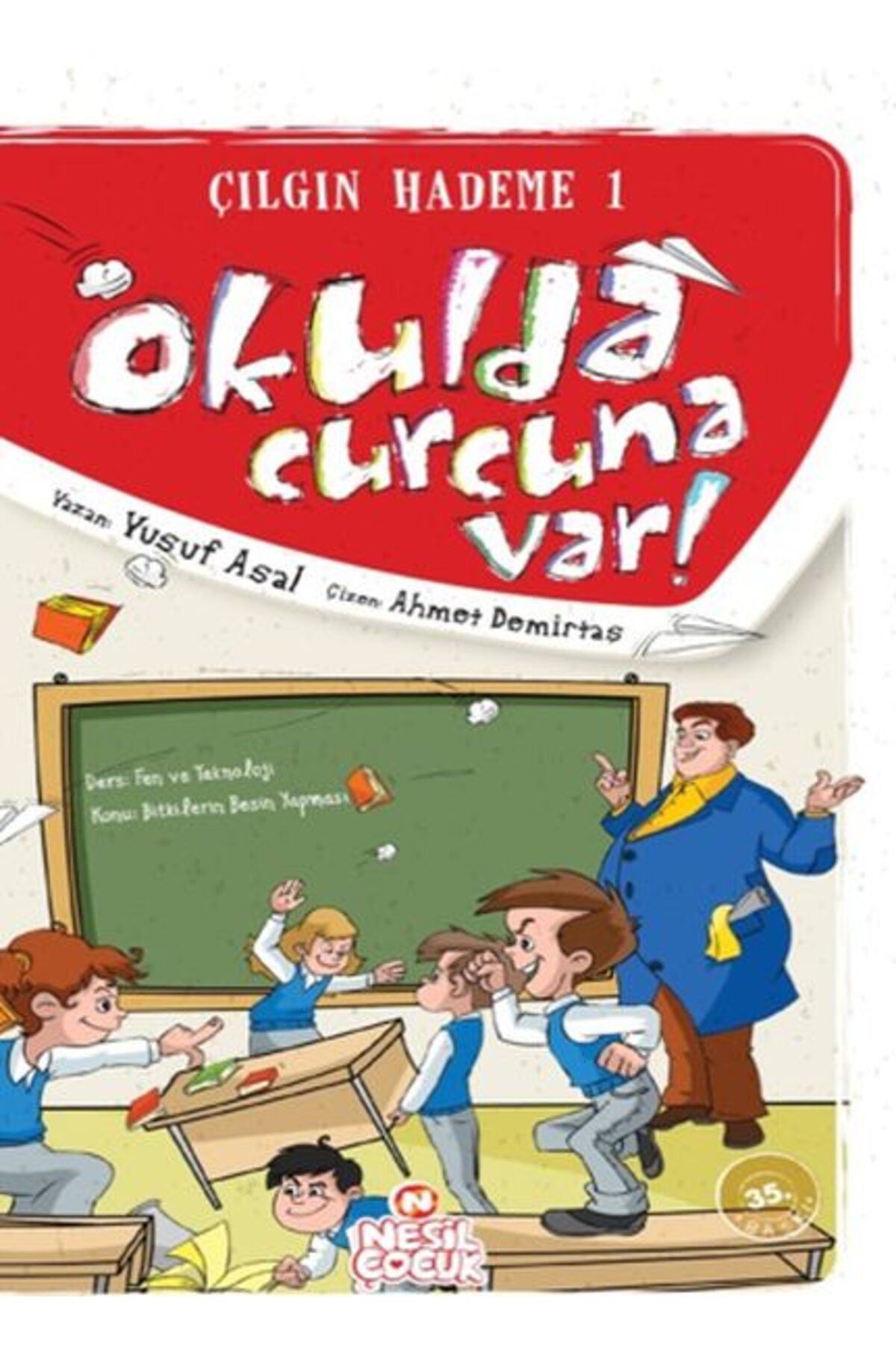 Nesil Çocuk Yayınları Okulda Curcuna Var