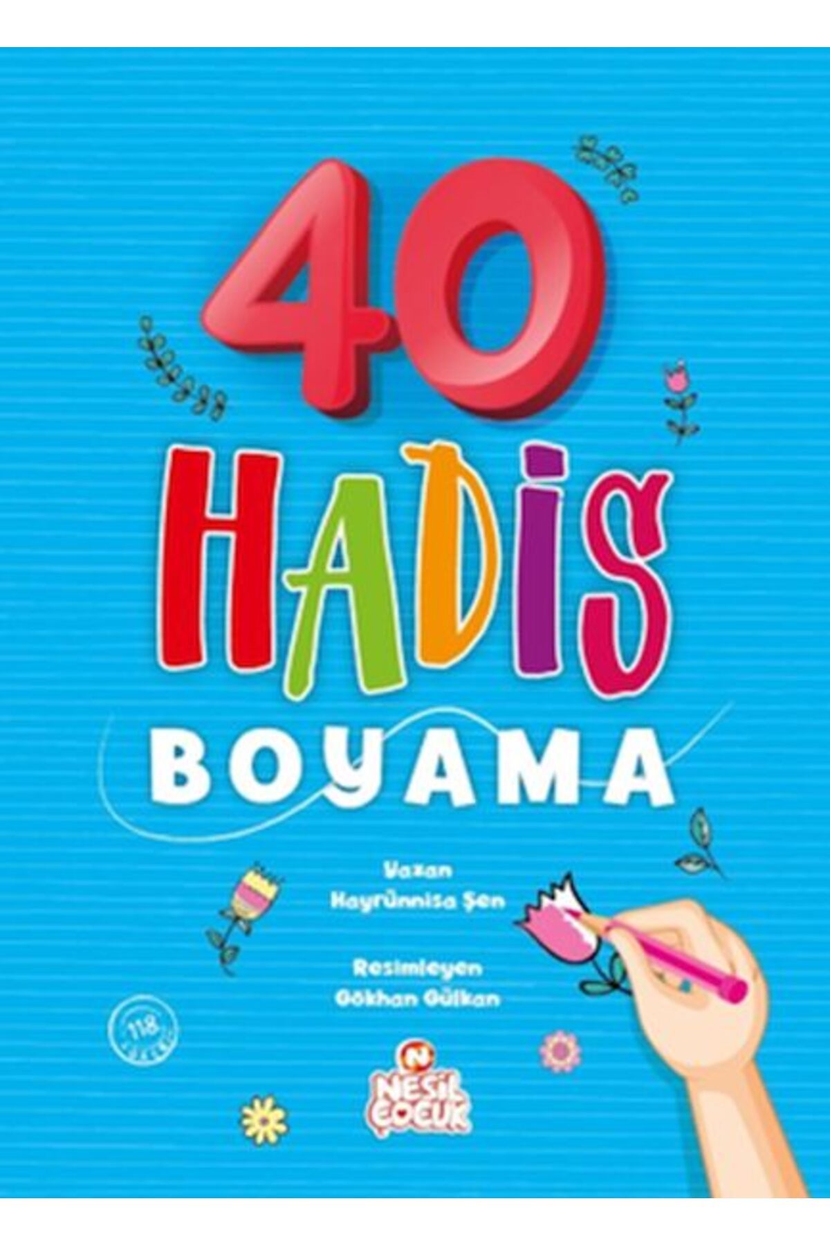 Nesil Çocuk Yayınları 40 Hadis Boyama