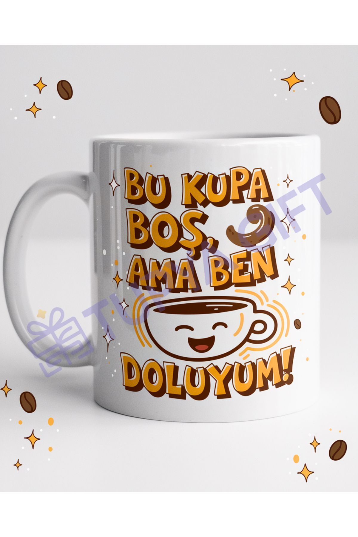 Tupya Gift "Bu Kupa Boş Ama Ben Doluyum" Yazılı Komik ve Eğlenceli Tasarım Seramik Kupa - Kahve Keyfi İçin