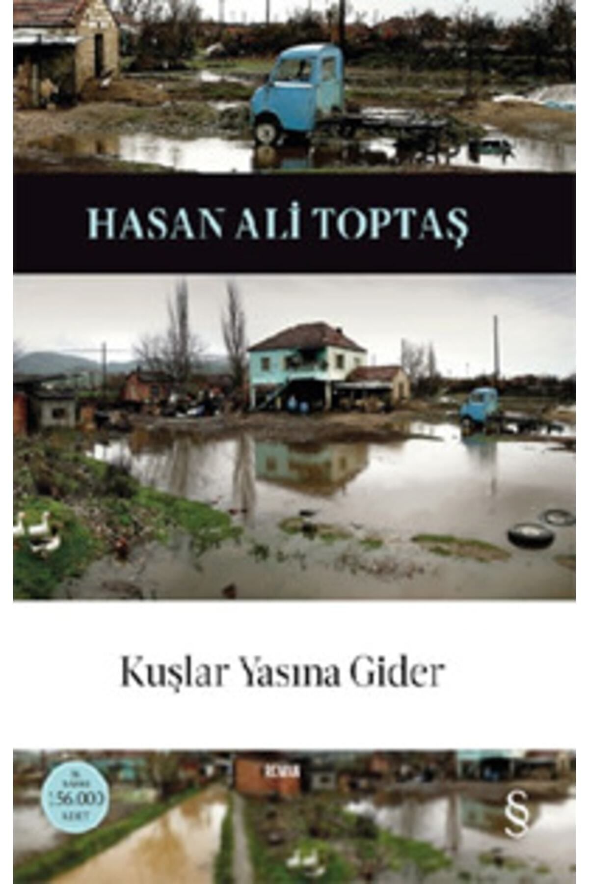 Anonim Yayıncılık KUŞLAR YASINA GİDER / HASAN ALİ TOPTAŞ