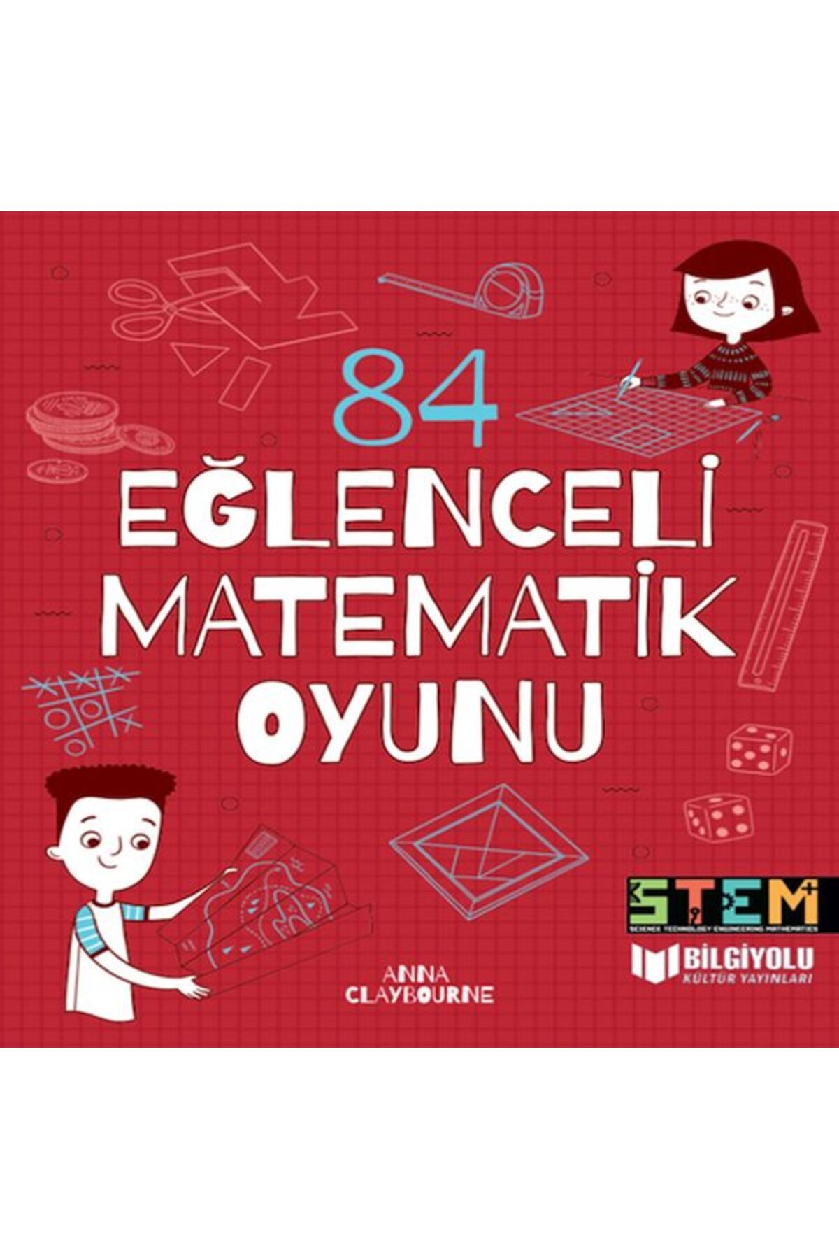 Bilgiyolu Yayıncılık 84 Eğlenceli Matematik Oyunu