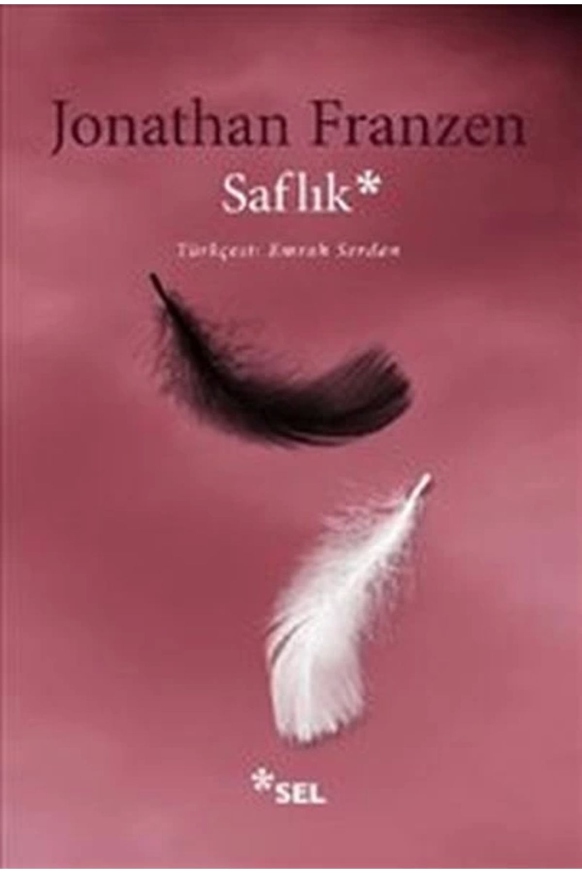 Sel Yayınları Saflık