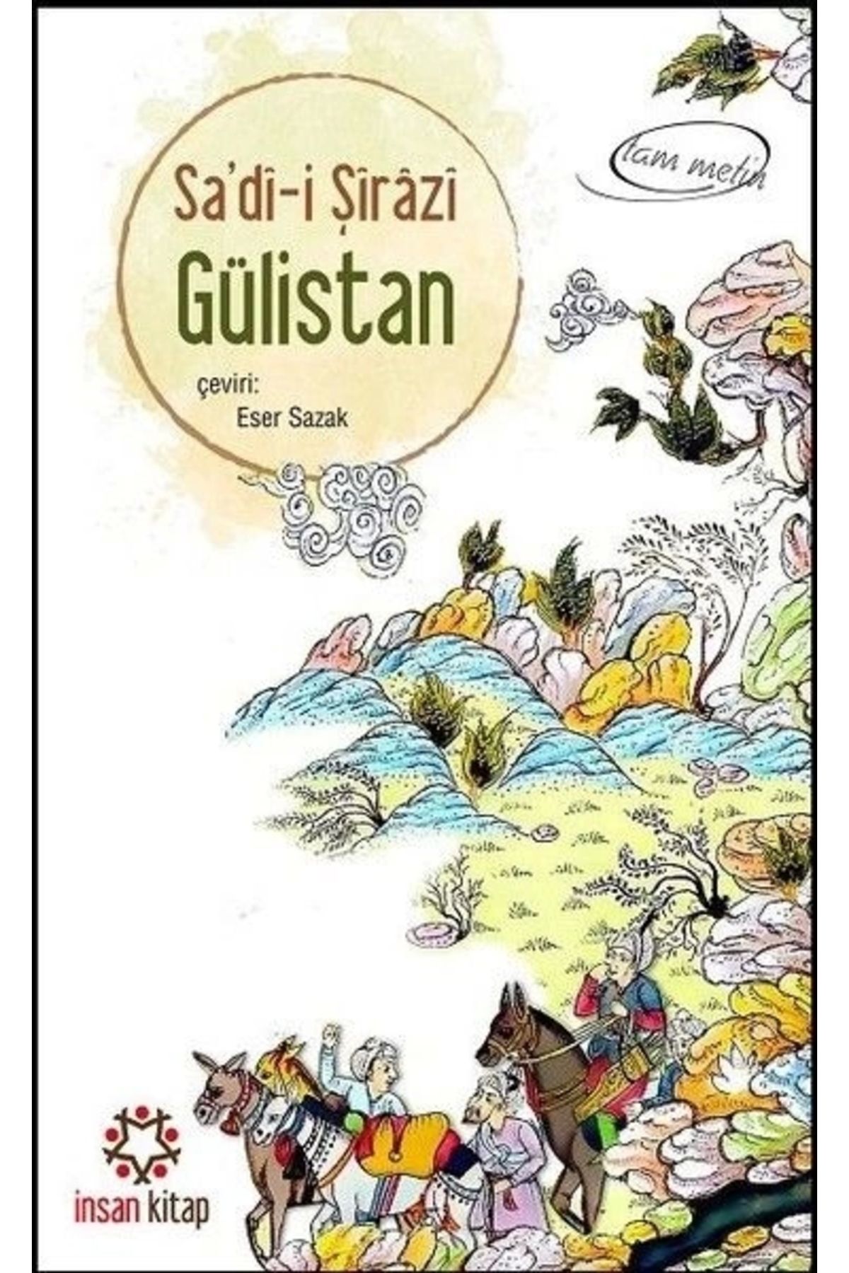 İnsan Kitap Gülistan (Cep Boy)