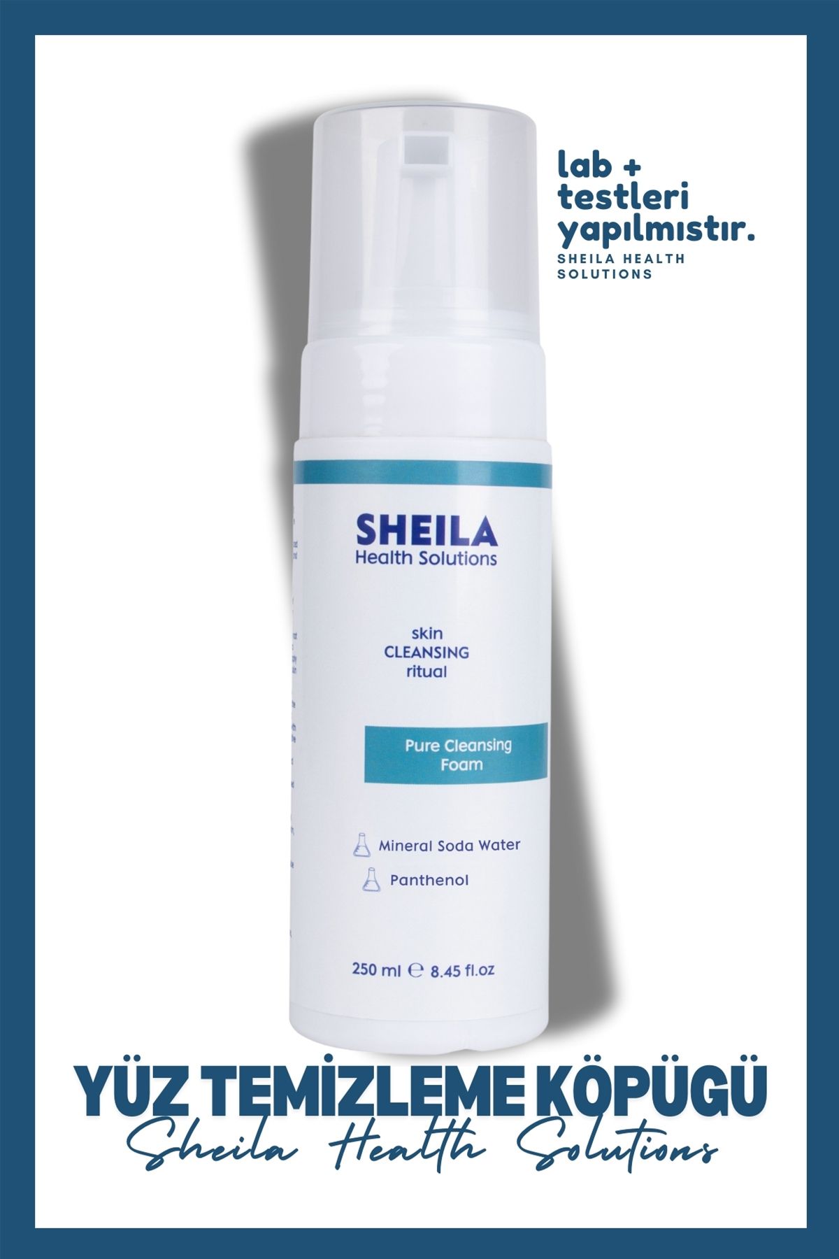 Sheila Health Solutions Cilt ve Makyaj Temizleyici Yüz Temizleme Köpüğü Mineral Soda Water Panthenol 250 ML