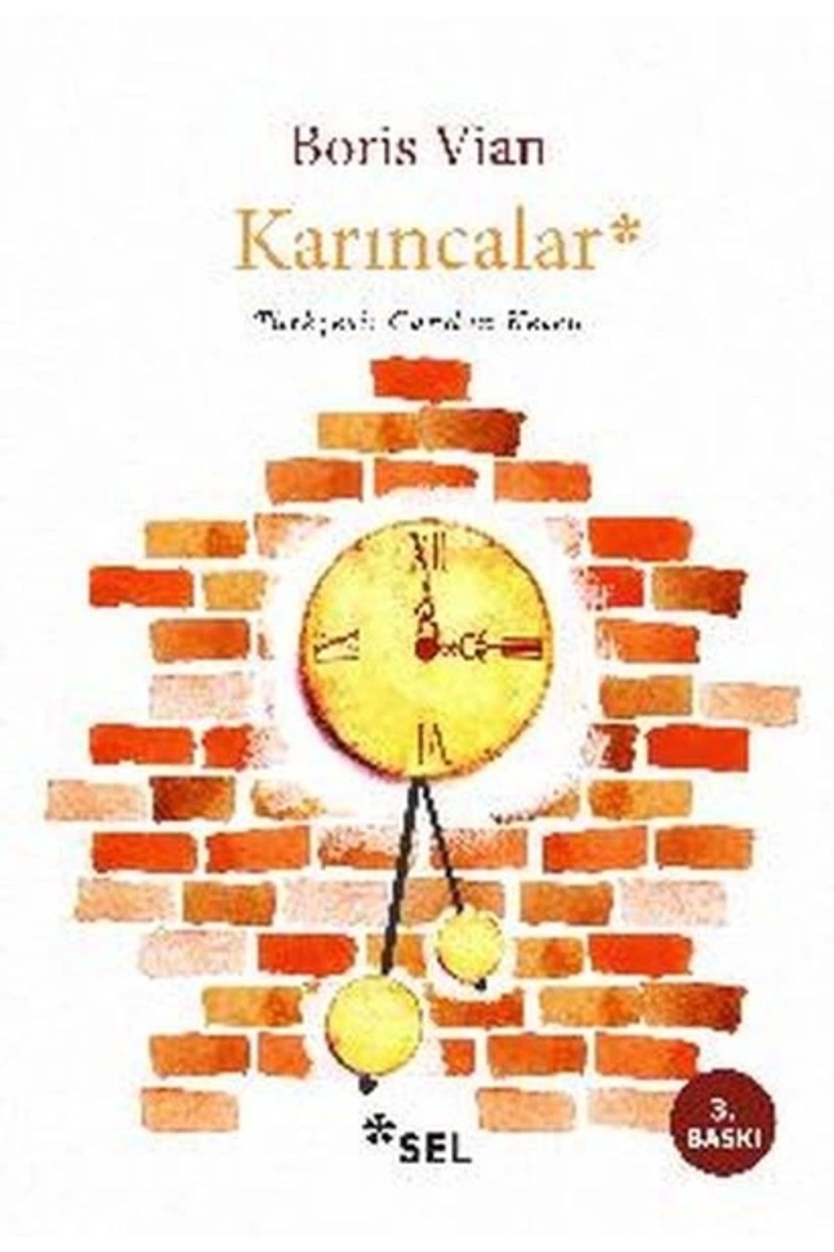 Sel Yayınları Karıncalar