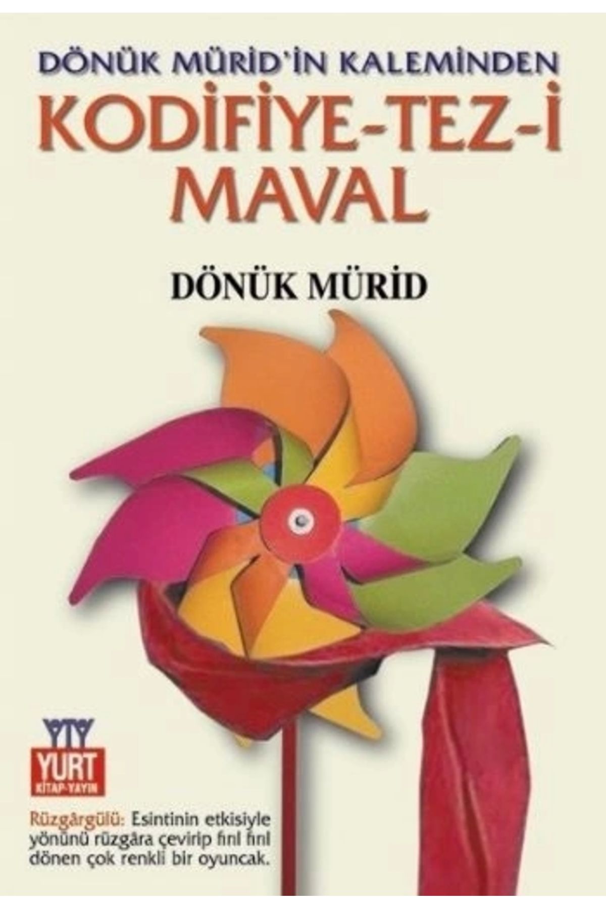 Yurt Kitap Yayın Kodifiye-Tez-i Maval