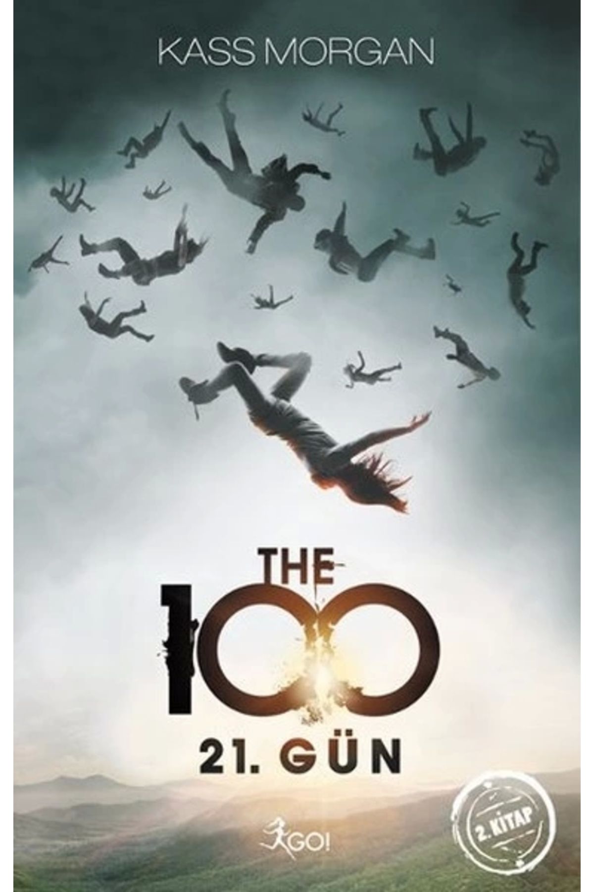 Dergah Yayınları The 100 - 2. Kitap - 21. Gün