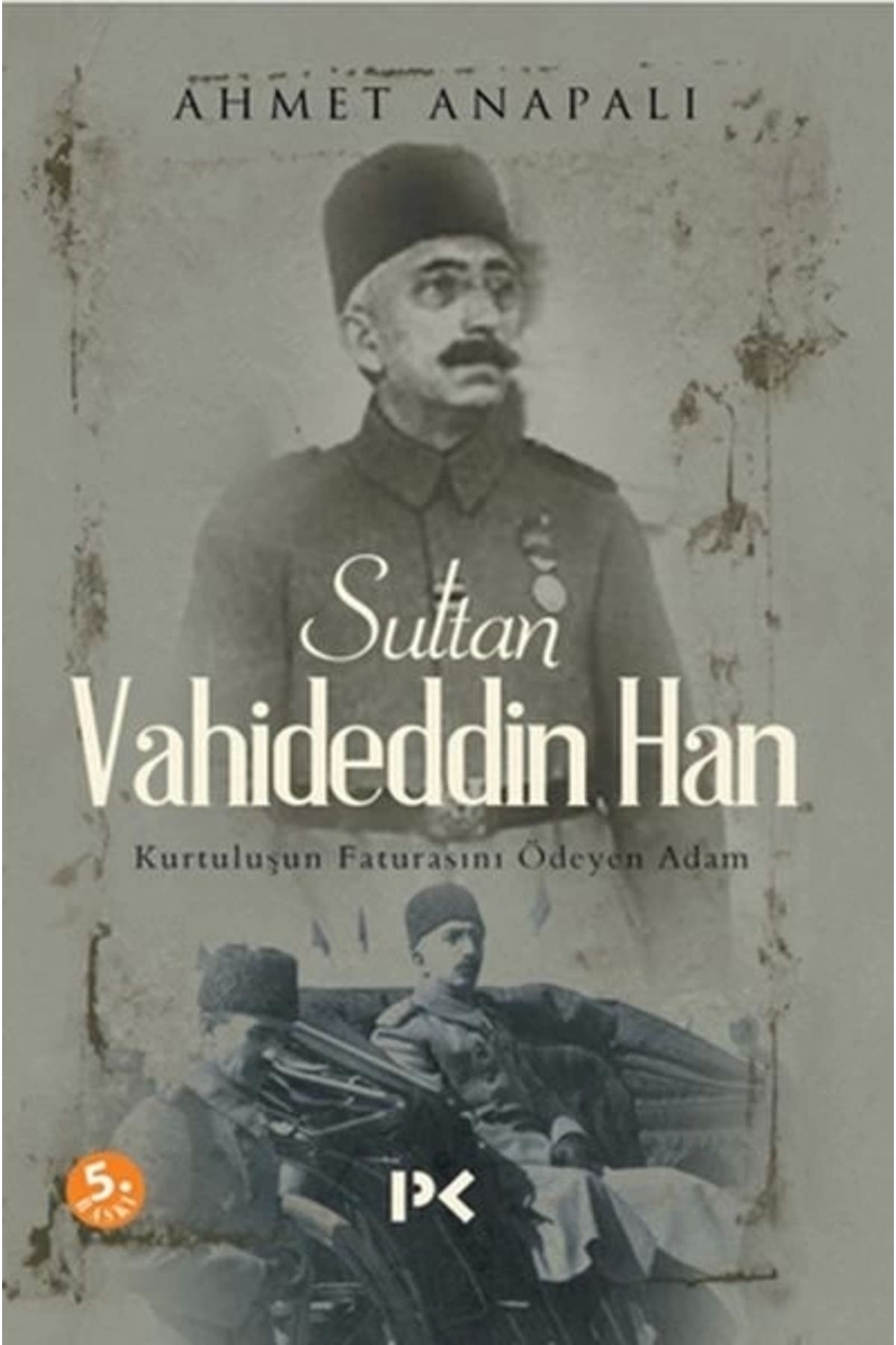 Profil Kitap Sultan Vahideddin Han