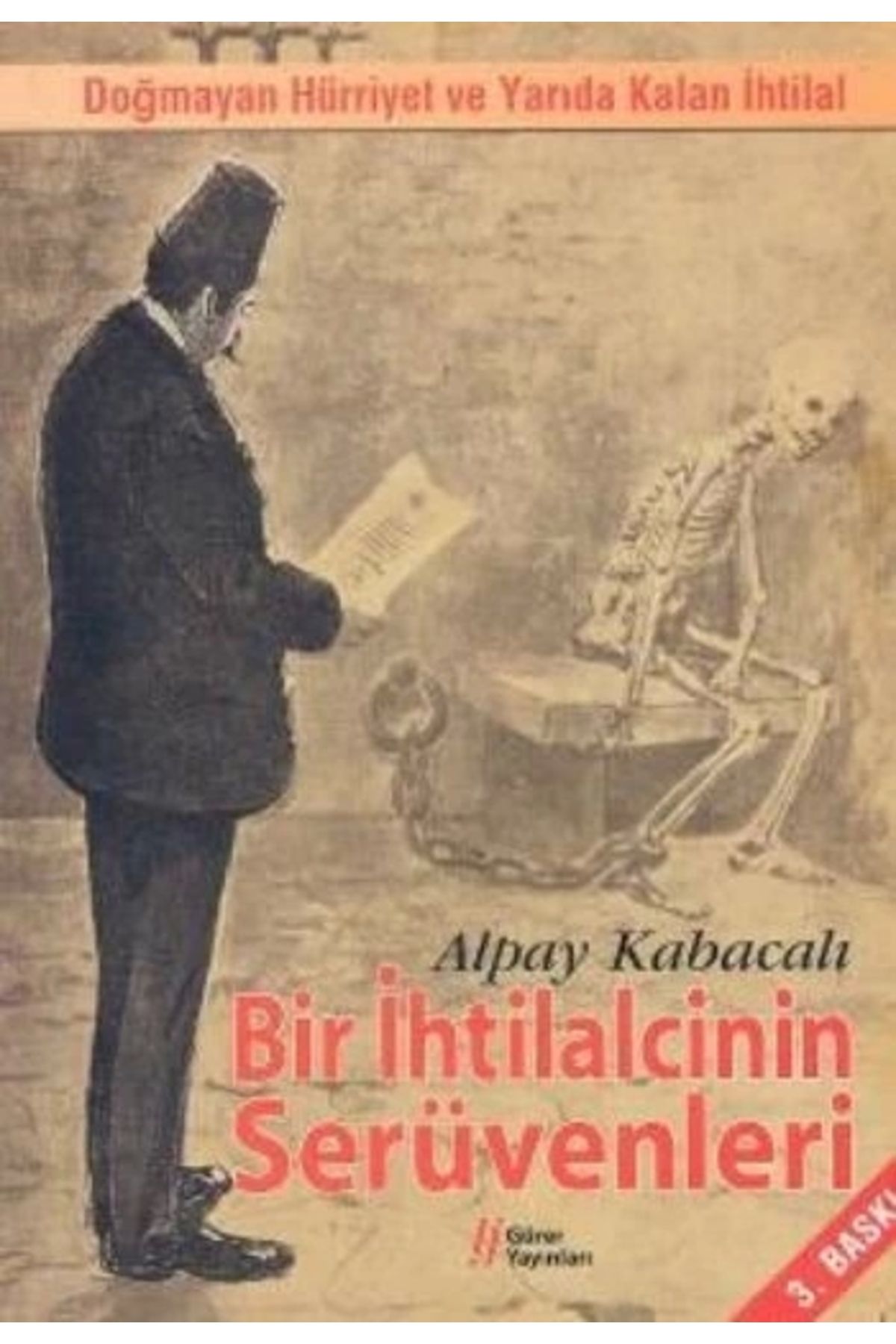 Gürer Yayınları Bir İhtilalcinin Serüvenleri