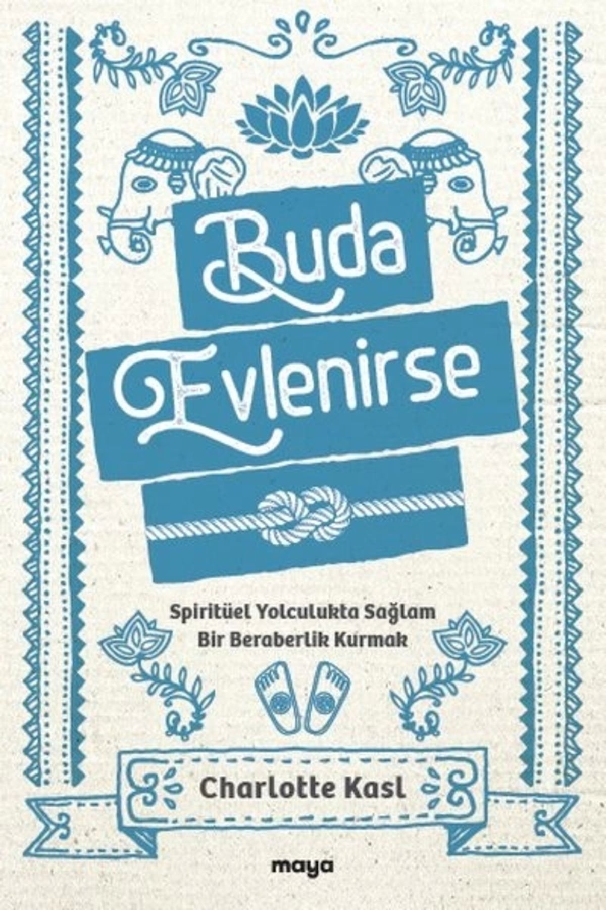 Maya Kitap Buda Evlenirse